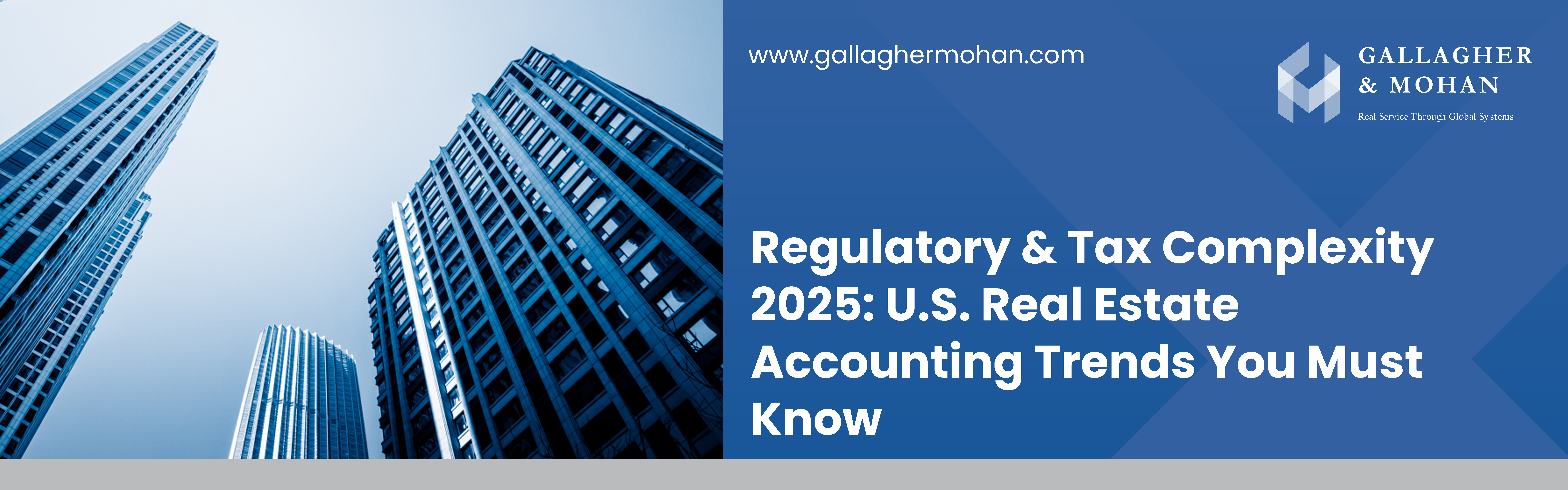 Regulatory & Tax Complexity 2025 U.S. Real Estate Accounting Trends You Must Know