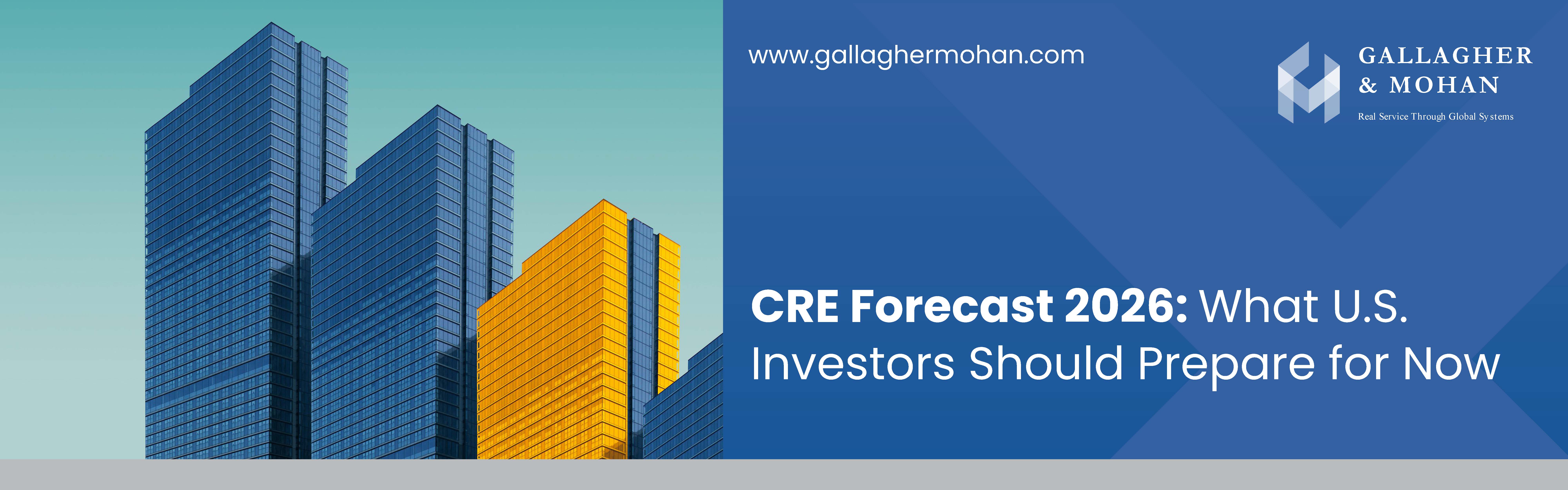 CRE Forecast 2026 What US Investors Should Prepare For Now