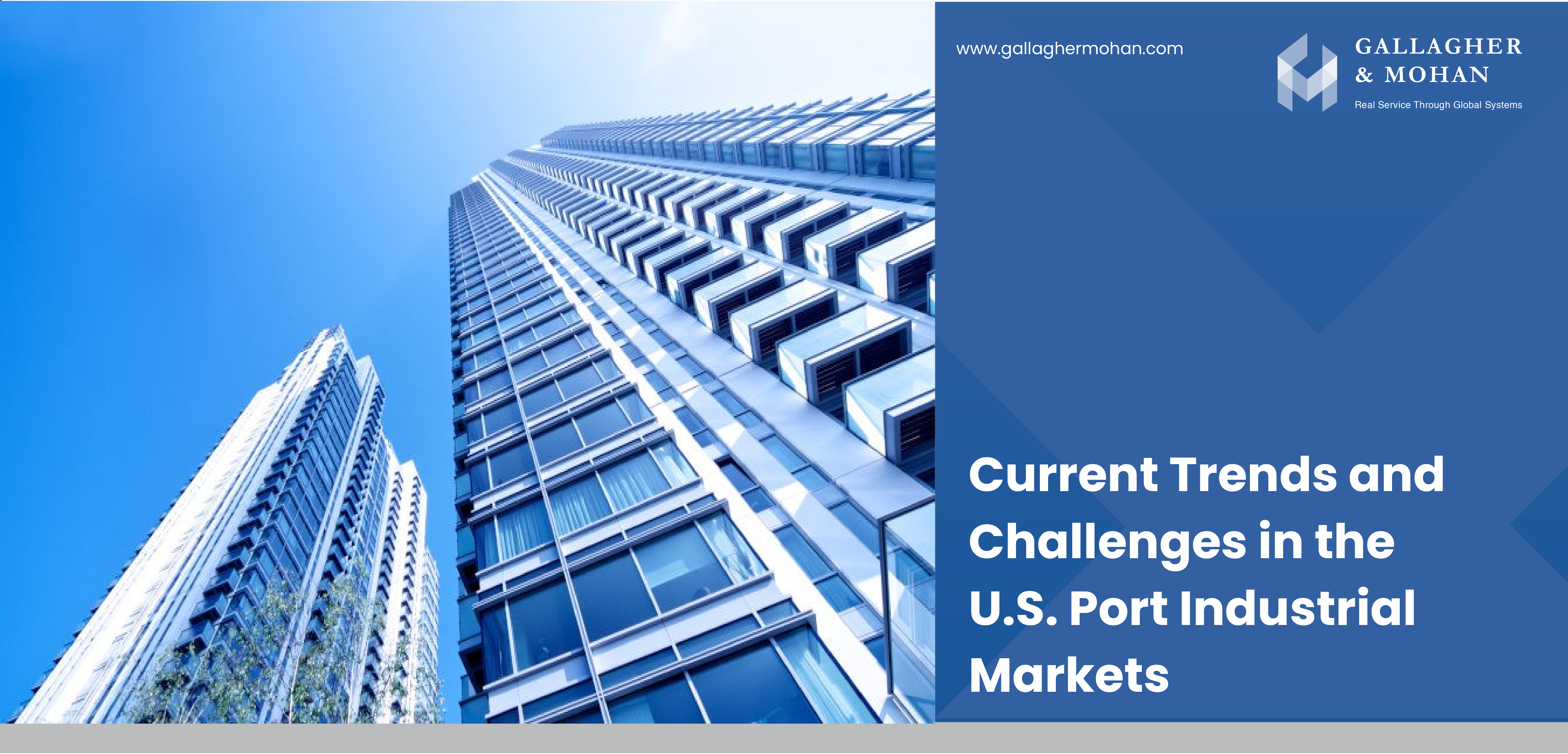 Current Trends And Challenges In The U.S. Port Industrial Markets Banner