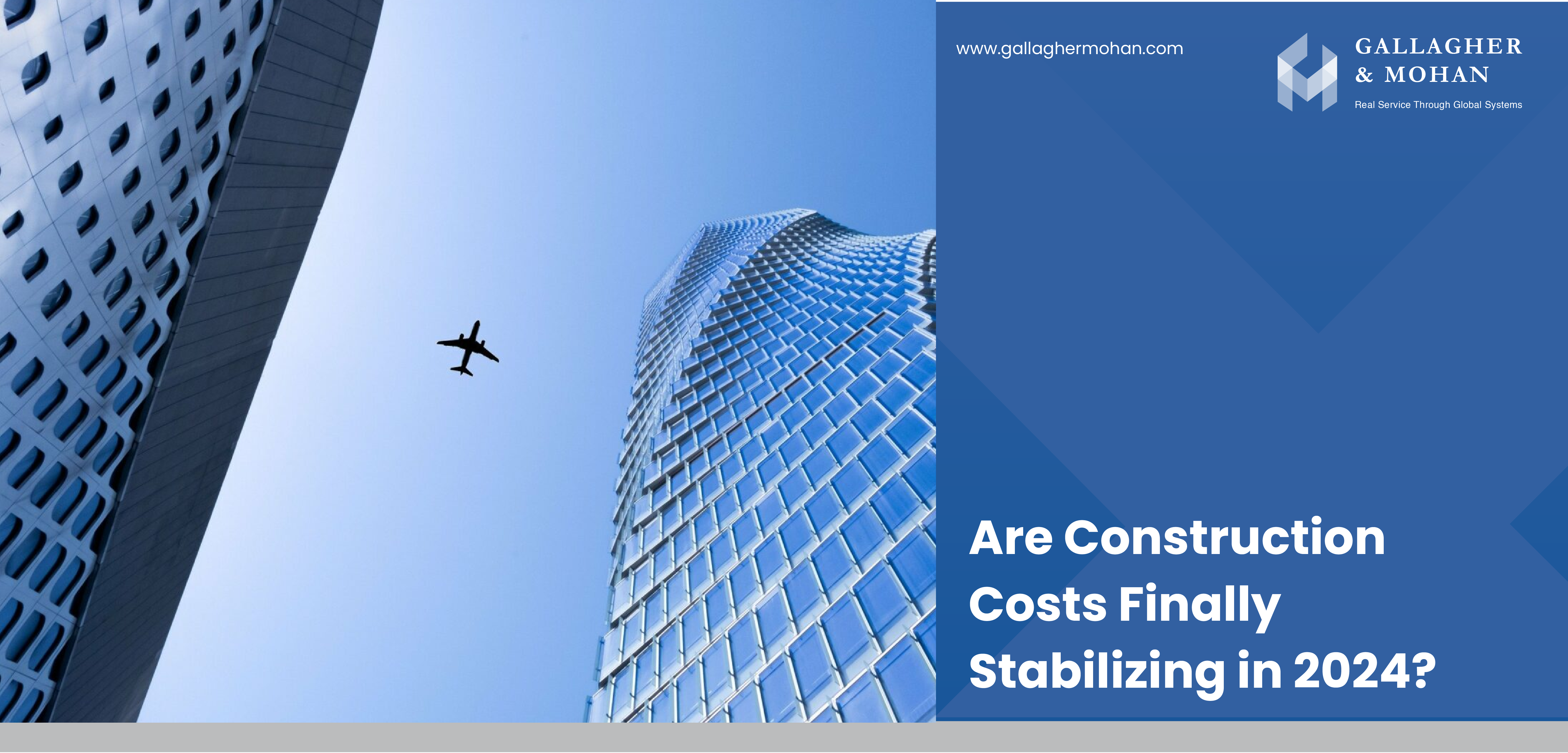 Are Construction Costs Finally Stabilizing In 2024 Banner