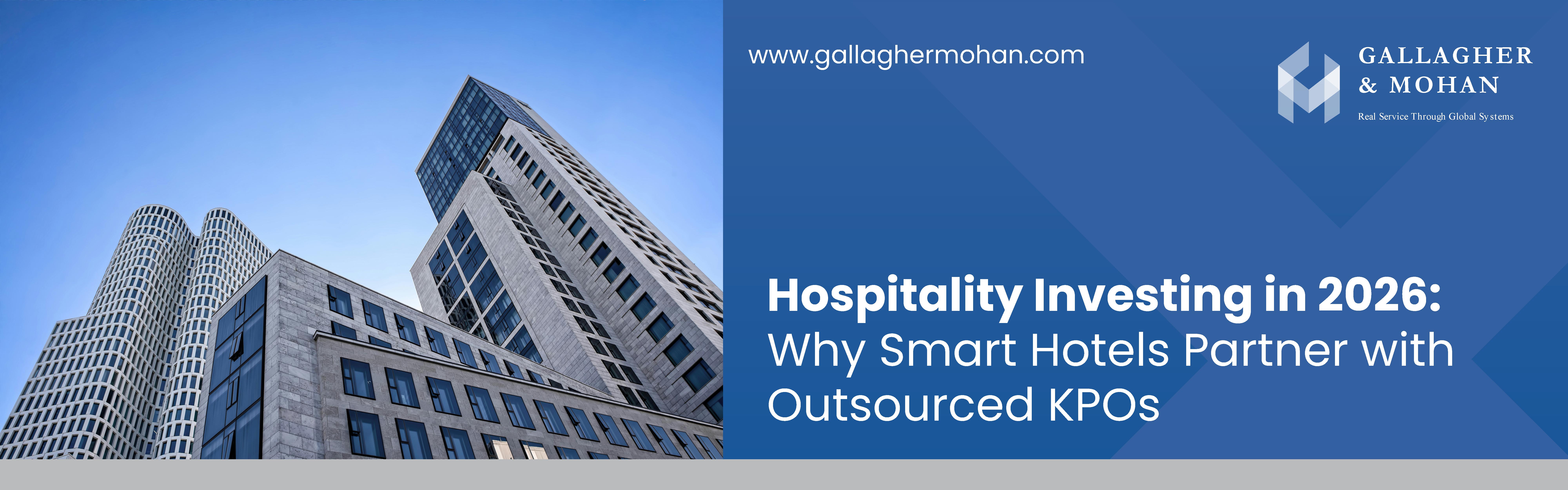 Hospitality Investing In 2026 Why Smart Hotels Partner With Outsourced Kpos