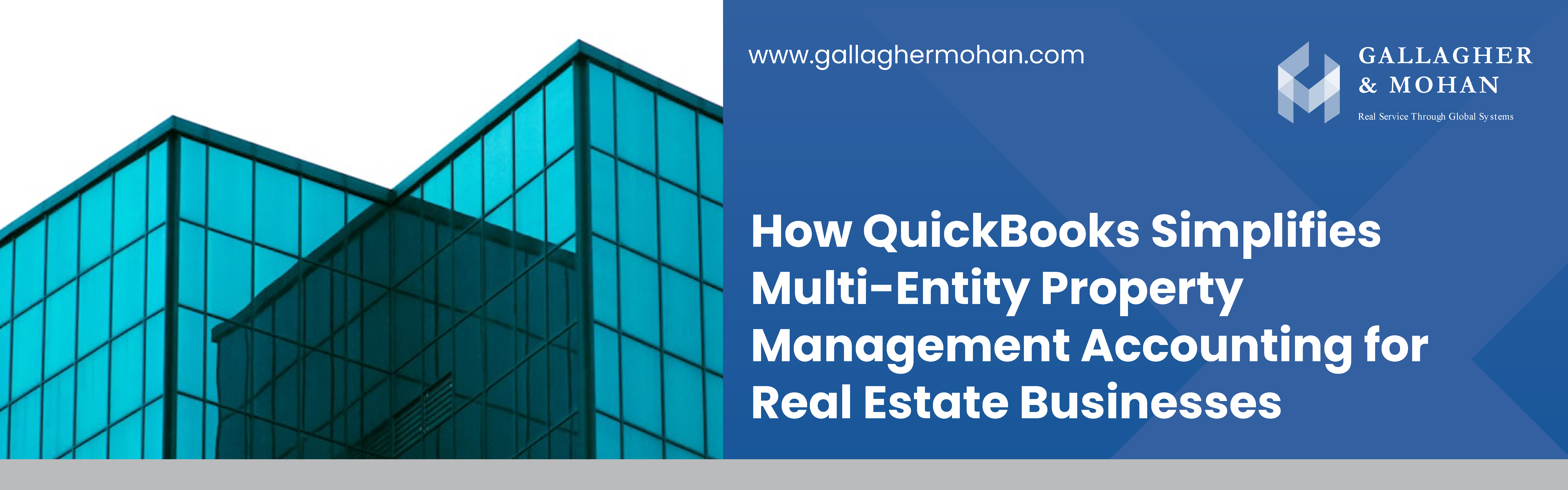 How Quickbooks Simplifies Multi Entity Property Management Accounting For Real Estate Businesses Blog 1