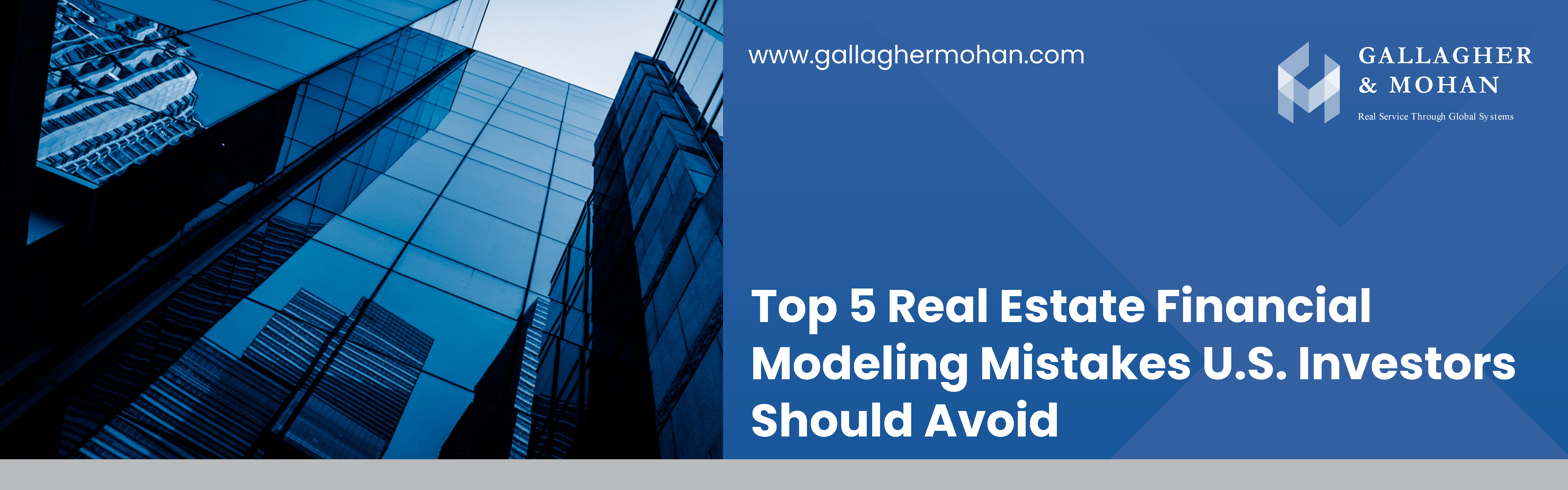 Top 5 Real Estate Financial Modeling Mistakes U.S. Investors Should Avoid Banner